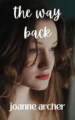 E-Book (epub) The Way Back von Joanne Archer