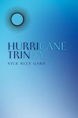 E-Book (epub) Hurricane Trinity von Nick Rees Gardner