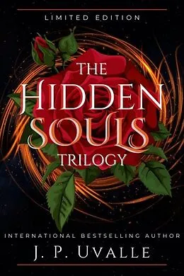 E-Book (epub) The Hidden Souls Trilogy: Limited Edition von J. P. Uvalle