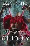 E-Book (epub) The Black Seas of Infinity von Dan Henk