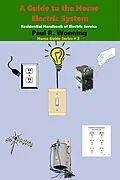 E-Book (epub) A Guide to the Home Electric System von Paul R. Wonning