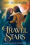 E-Book (epub) To Travel the Stars von Amy Sundberg