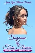 E-Book (epub) Suzonne of Twin Flames - Volume 7 of 7 - Chapters 54-61 von Janie Lynn Peterson