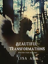 eBook (epub) Beautiful Transformations de Lisa Ann