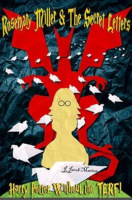 E-Book (epub) Rosemary Miller & The Secret Letters von J. Jacob Marion