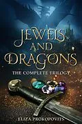 E-Book (epub) Jewels and Dragons von Eliza Prokopovits