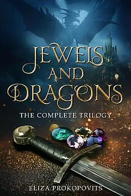 E-Book (epub) Jewels and Dragons von Eliza Prokopovits