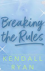 eBook (epub) Breaking the Rules (Hot Jocks) de Kendall Ryan