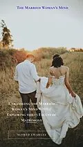 E-Book (epub) The Married Woman's Mind von Alfred Charles