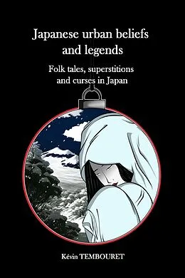 E-Book (epub) Japanese urban beliefs and legends von Kevin Tembouret