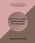 E-Book (epub) Quran Grammar Surah Anaam 50 Ayahs (Arabic Grammar, #1) von Mohammed Sajid Khan