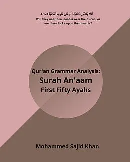 E-Book (epub) Quran Grammar Surah Anaam 50 Ayahs (Arabic Grammar, #1) von Mohammed Sajid Khan