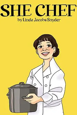 E-Book (epub) She Chef von Linda Jacobs Snyder