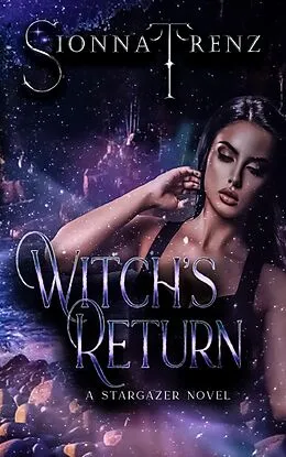 E-Book (epub) Witch's Return (Stargazer Island, #1) von Sionna Trenz