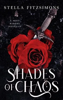 E-Book (epub) Shades of Chaos: A Mist Riders Novella von Stella Fitzsimons