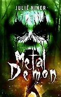 E-Book (epub) Metal Demon von Julie Hiner