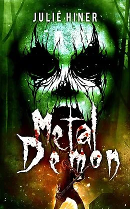 E-Book (epub) Metal Demon von Julie Hiner