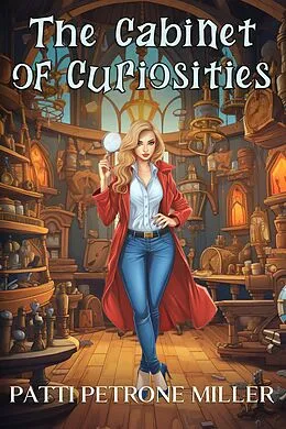E-Book (epub) The Cabinet of Curiosities von Patti Petrone Miller