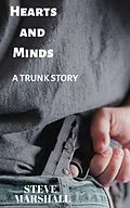 E-Book (epub) Hearts and Minds (Trunk, #0) von Steve Marshall
