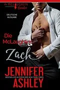 E-Book (epub) Die McLaughlins: Zach (Die McLaughlin Brüder, #1) von Jennifer Ashley