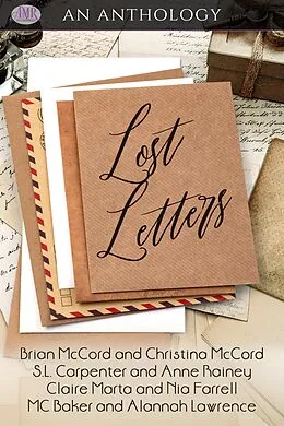 E-Book (epub) Lost Letters von Alannah Lawrence, Christina McCord, Brian McCord