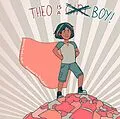 E-Book (epub) Theo is a Boy von Frankie Quinn, Sky Leblanc