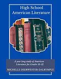 E-Book (epub) High School American Literature von Michelle Deerwester-Dalrymple
