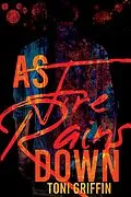 E-Book (epub) As Fire Rains Down von Toni Griffin