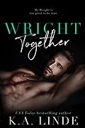 E-Book (epub) Wright Together (Wright Vineyard, #6) von K. A. Linde