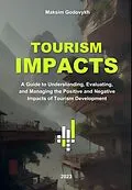 E-Book (epub) Tourism Impacts von Maksim Godovykh