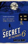 E-Book (epub) The Secret at Number Six von Kaylie Kay