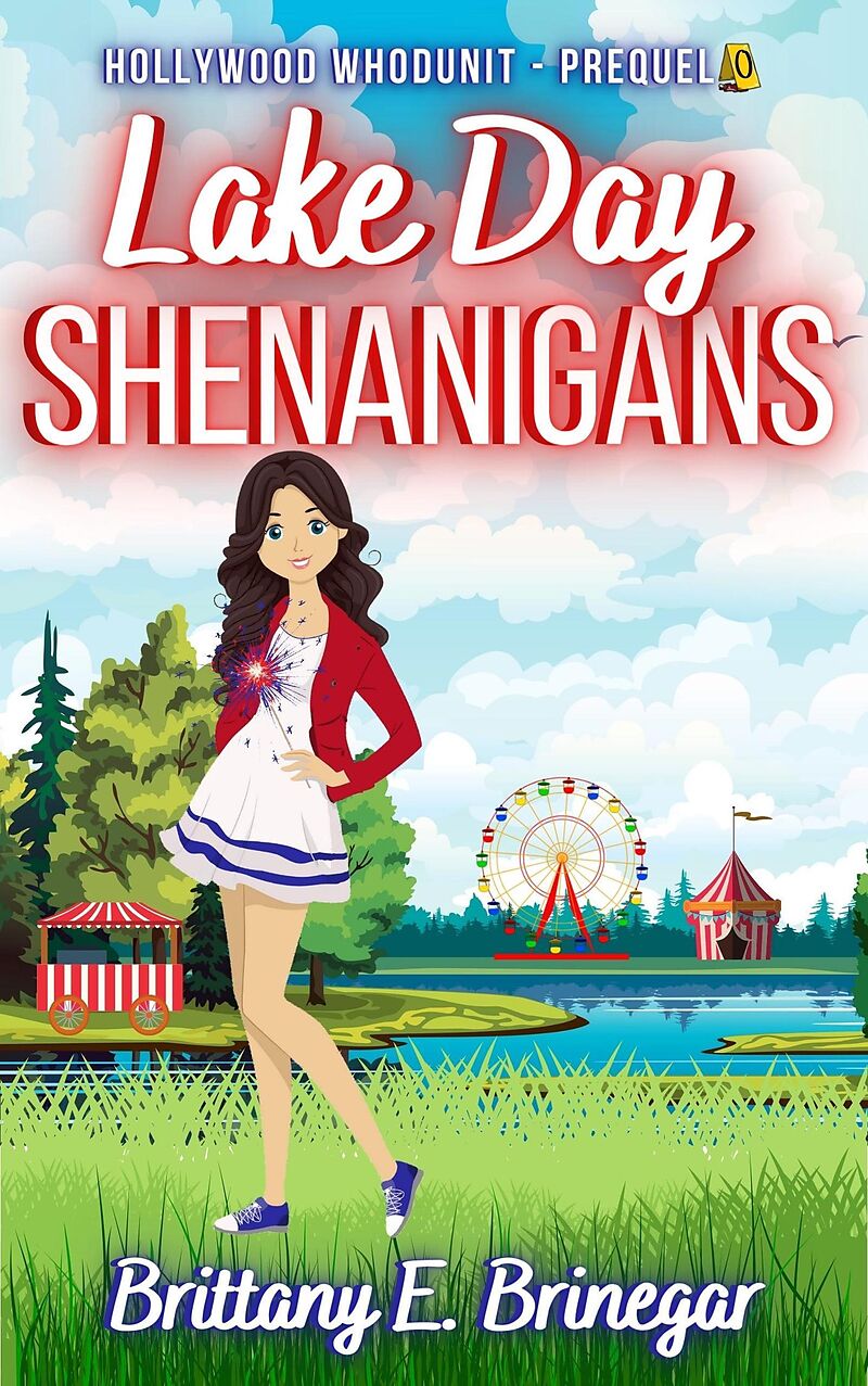 Lake Day Shenanigans (Hollywood Whodunit Short Stories, #1)