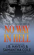 E-Book (epub) No Way in Hell von Samantha Cole, J. B. Havens