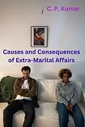E-Book (epub) Causes and Consequences of Extra-Marital Affairs von C. P. Kumar