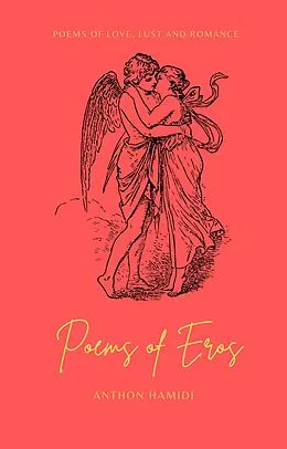 E-Book (epub) Poems of Eros von Anthon Hamidi