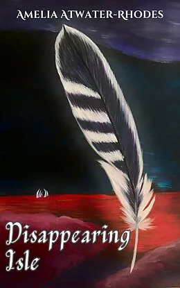 E-Book (epub) Disappearing Isle von Amelia Atwater-Rhodes