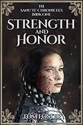 E-Book (epub) Strength and Honor: The Sanu'te' Chronicles Book 1 von Tom Foster