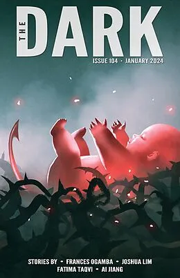 E-Book (epub) The Dark Issue 104 von Frances Ogamba, Joshua Lim, Fatima Taqvi