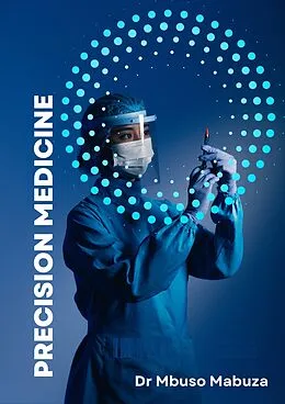 E-Book (epub) Precision Medicine von Mbuso Mabuza