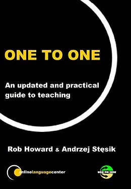 E-Book (epub) One-To-One: An Updated and Practical Guide to Teaching von Rob Howard, Andrzej Stesik