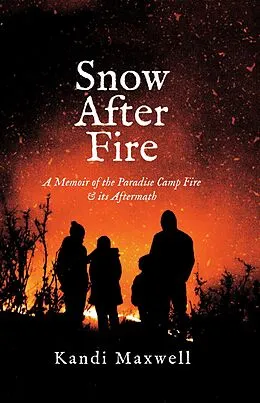 E-Book (epub) Snow After Fire von Kandi Maxwell