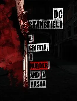 E-Book (epub) A Griffin A Murder and A Mason von D C Stansfield