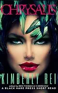 E-Book (epub) Chrysalis von Kimberly Rei