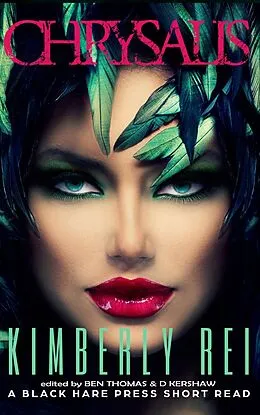 E-Book (epub) Chrysalis von Kimberly Rei