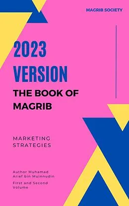 E-Book (epub) 2023 Version The Book Of Magrib von Arief Muinnudin