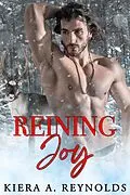 E-Book (epub) Reining Joy von Kiera A. Reynolds
