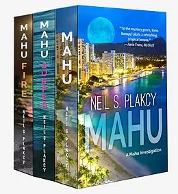 E-Book (epub) Mahu Books 1-3 (Mahu Investigations, #14) von Neil S. Plakcy
