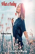 E-Book (epub) What a Feeling von Candy Caine