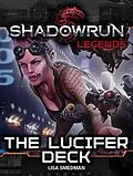 E-Book (epub) Shadowrun Legends: The Lucifer Deck von Lisa Smedman