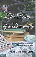 E-Book (epub) The Diary of Dragonfly von Anne Marie Lucci-Stahl